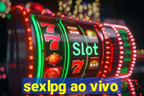 sexlpg ao vivo